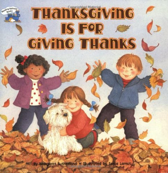 Thanksgiving Is for Giving Thanks! (Reading Railroad)