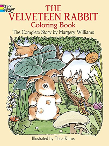 The Velveteen Rabbit Coloring Book: The Complete Story