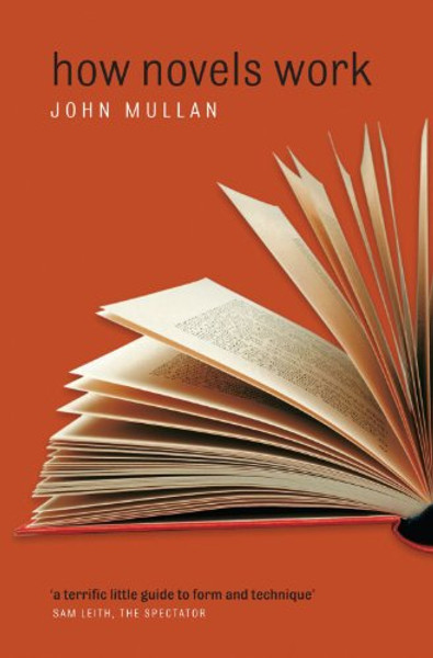 How Novels Work How Novels Work