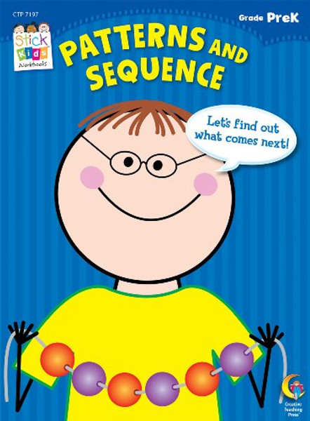 Patterns and Sequence Stick Kids Workbook, Grade PreK (Stick Kids Workbooks)