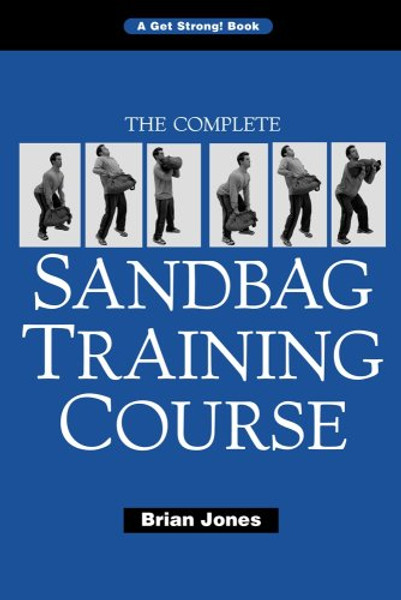 The Complete Sandbag Training Course