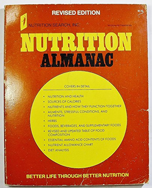 Nutrition Almanac: Better Life Through Better Nutrition