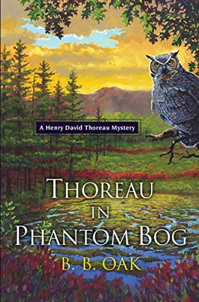 Thoreau in Phantom Bog (A Henry David Thoreau Mystery)