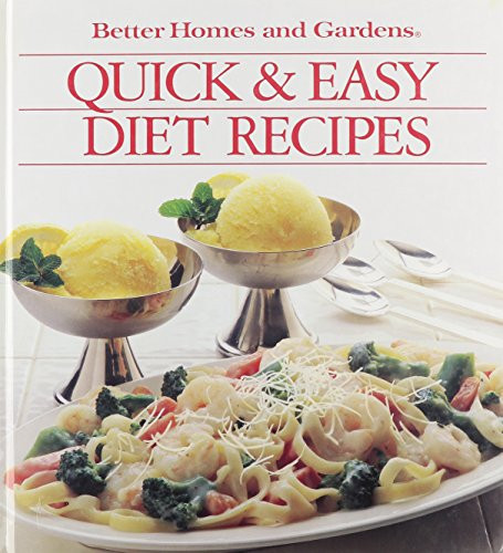 Quick and Easy Diet Recipes (Better Homes and Gardens)