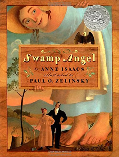 Swamp Angel (Caldecott Honor Book)