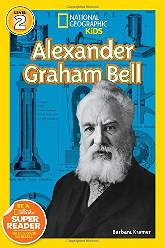 National Geographic Readers: Alexander Graham Bell (Readers Bios)