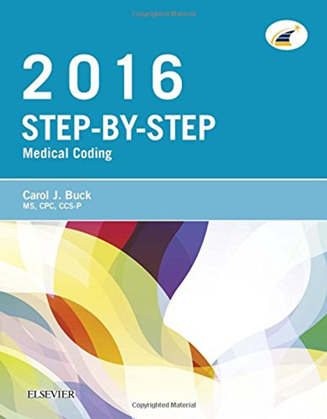 Step-by-Step Medical Coding, 2016 Edition, 1e