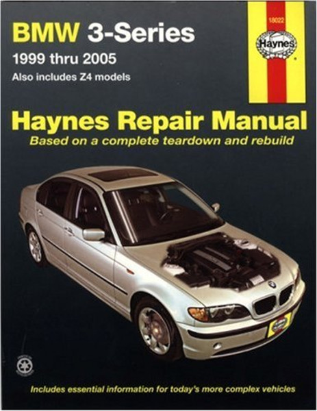 BMW 3-series & Z4 Models: 1999 thru 2005 (Haynes Repair Manuals) BMW 3-series & Z4 Models: 1999 thru 2005 (Haynes Repair Manuals)