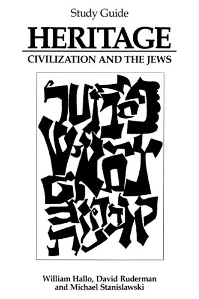 Heritage: Civilization and the Jews: Study Guide