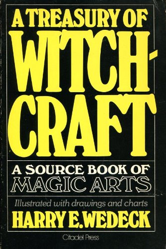 Treasury of Witchcraft: Sourcebook of Magic Arts