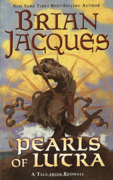 Pearls of Lutra: A Tale from Redwall