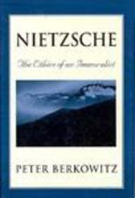 Nietzsche: The Ethics of an Immoralist
