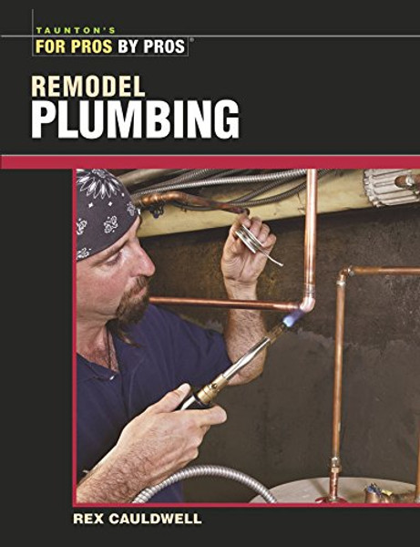 Remodel Plumbing Remodel Plumbing