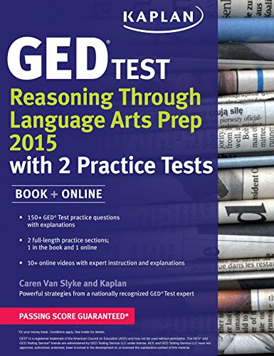 Kaplan GED Test Reasoning Through Language Arts Prep 2015: Book + Online (Kaplan Test Prep)