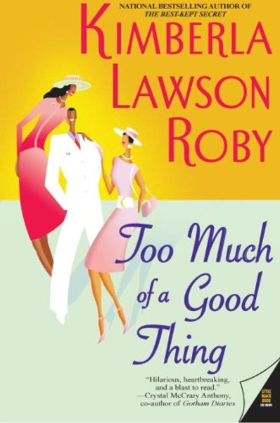 Too Much of a Good Thing (The Reverend Curtis Black Series)