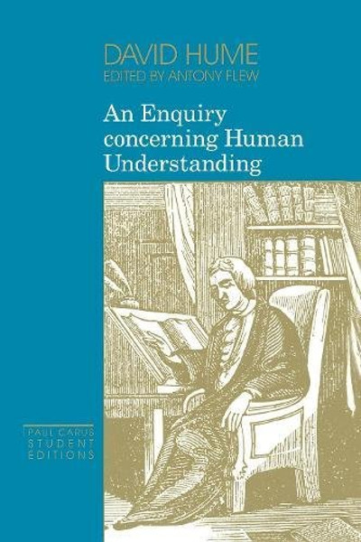 An Enquiry Concerning Human Understanding (Paul Carus Student Editions)