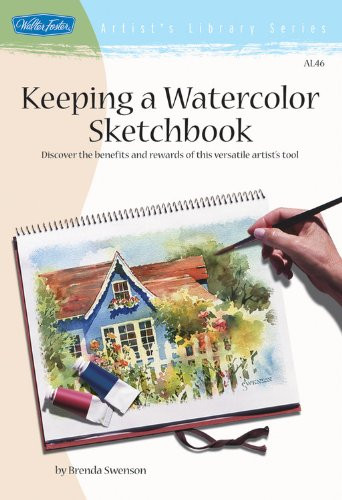 Keeping a Watercolor SketchBook (Artist's Library)