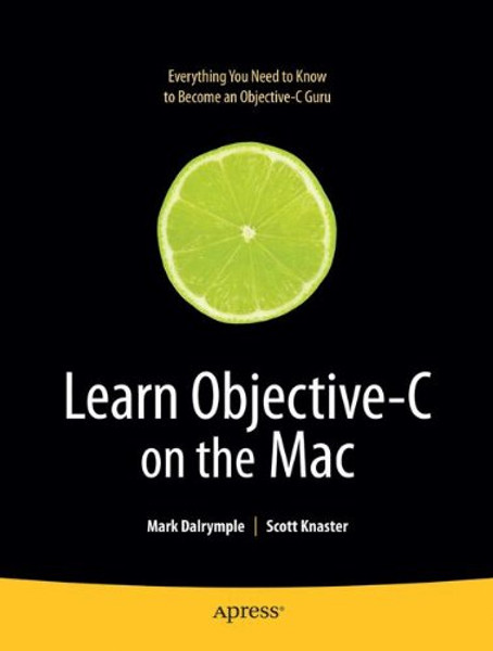 Learn Objective-C on the Mac (Learn Series)