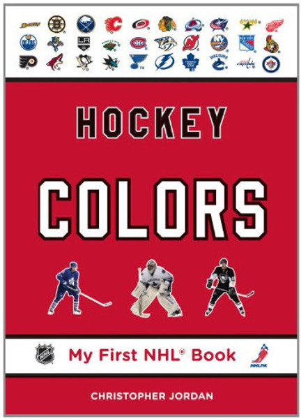 Hockey Colors (My First NHL Book)