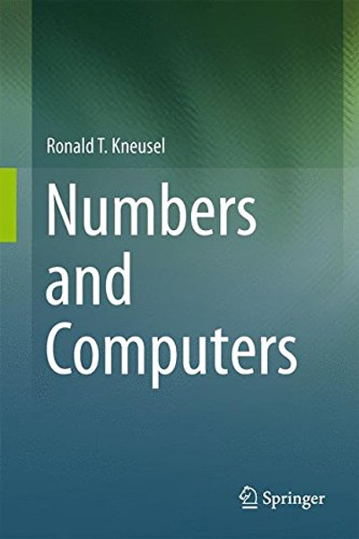 Numbers and Computers Numbers and Computers