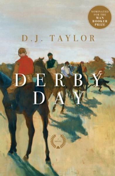Derby Day: A Novel