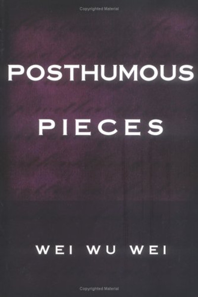 Posthumous Pieces