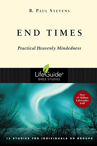 End Times (Lifeguide Bible Studies)
