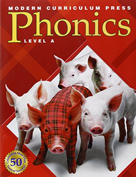 Modern Curriculum Press Phonics: Level A
