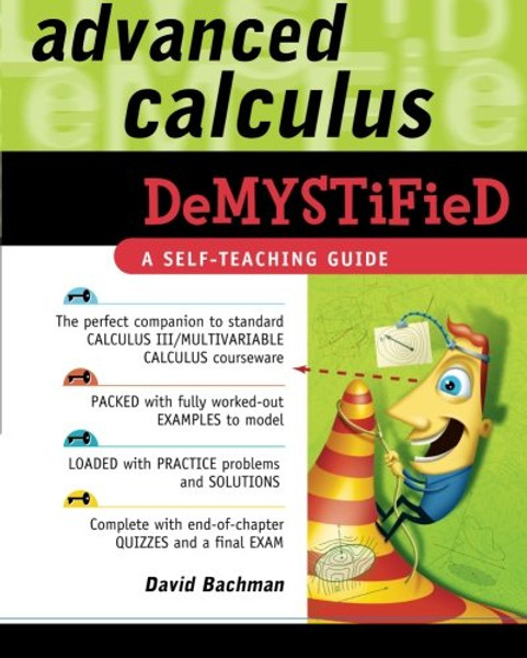 Advanced Calculus Demystified Advanced Calculus Demystified