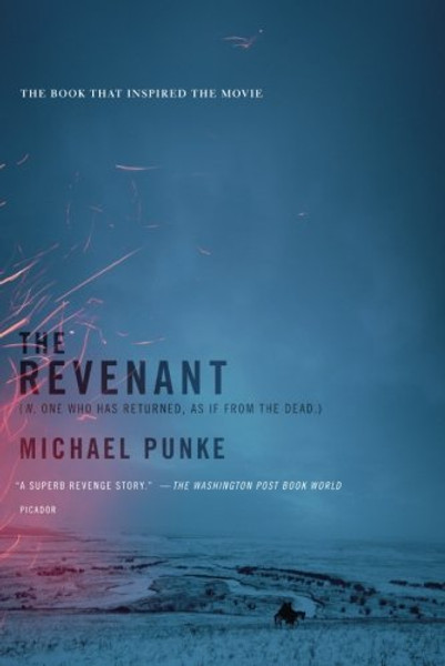 The Revenant: A Novel of Revenge