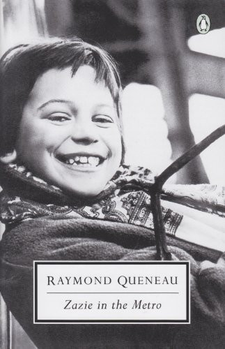 Zazie in the Metro (Penguin Classics)
