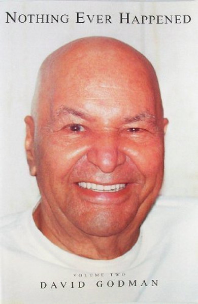 Nothing Ever Happened, Vol. 1