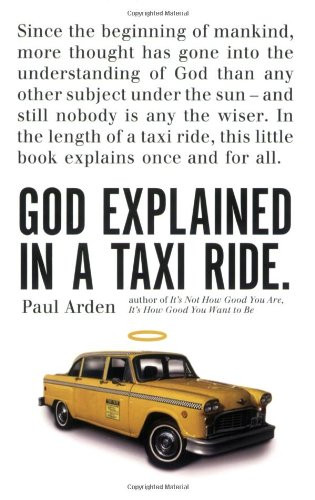 God Explained in a Taxi Ride.