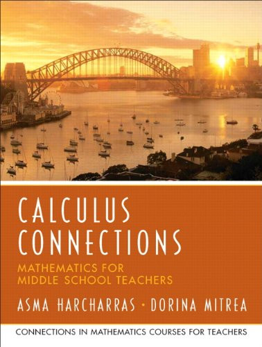 Calculus Connections (Prentice Hall Series in Mathematics for Middle School Teachers)