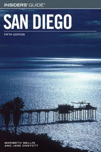Insiders' Guide to San Diego, 5th (Insiders' Guide Series)