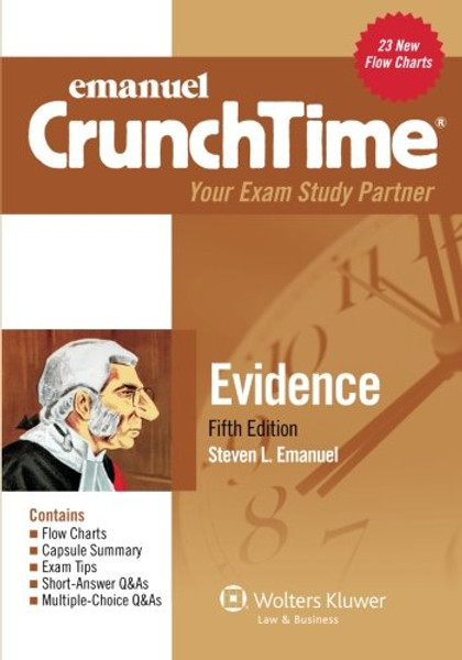 Crunchtime: Evidence, Fifth Edition