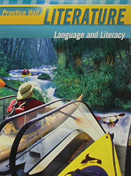 Prentice Hall Literature: Language and Literacy (Grade Nine)