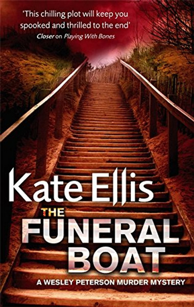 The Funeral Boat (The Wesley Peterson Murder Mysteries)