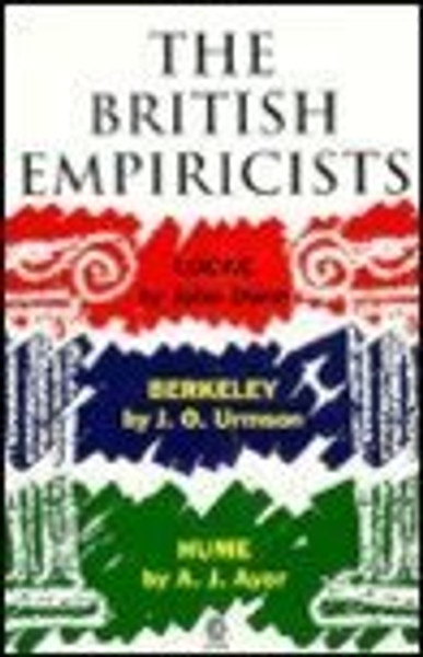 The British Empiricists: Locke, Berkeley, Hume (Past Masters)