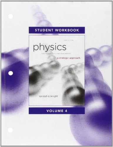 Student Workbook for Physics for Scientists and Engineers: A Strategic Approach, Vol. 4 (Chs 25-36)