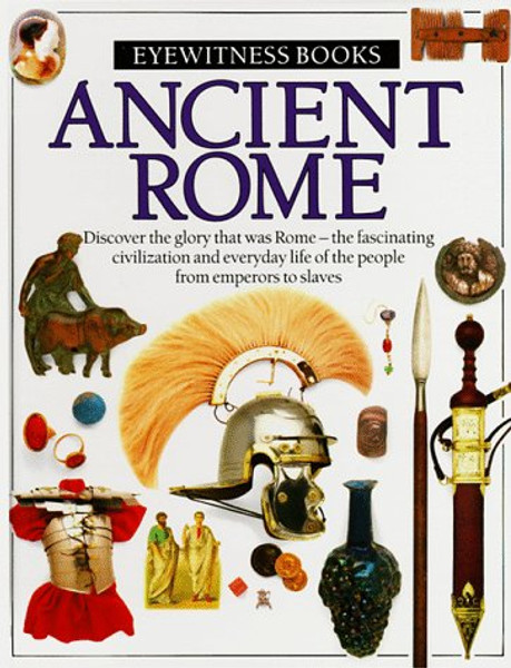 Ancient Rome (Eyewitness) Ancient Rome (Eyewitness)