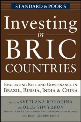 Investing in BRIC Countries: Evaluating Risk and Governance in Brazil, Russia, India, and China