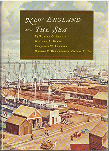New England and the Sea (The American maritime library)