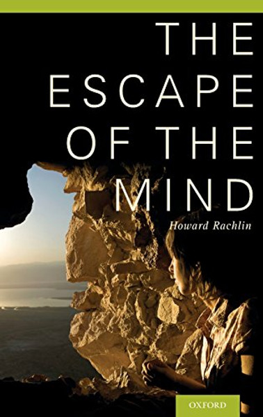 The Escape of the Mind