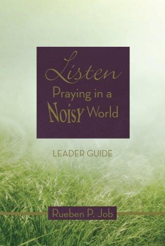 Listen Leader Guide: Praying in a Noisy World