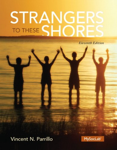 Strangers to These Shores (11th Edition)