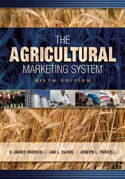 The Agricultural Marketing System The Agricultural Marketing System