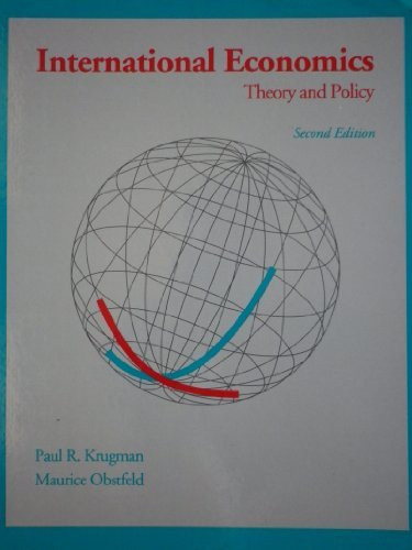International Economics: Theory and Policy