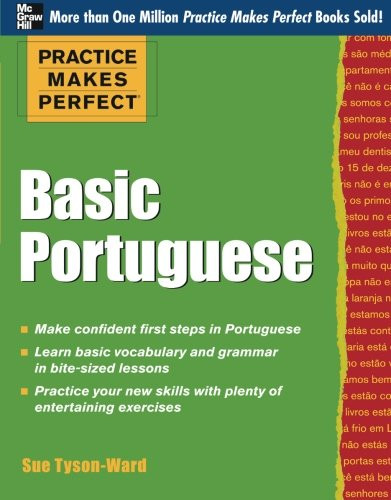 Basic Portuguese (Practice Makes Perfect)