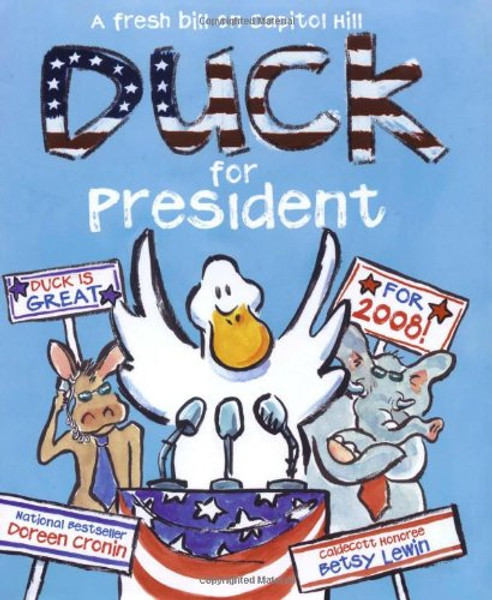 Duck for President